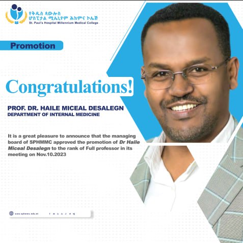 On behalf of the Ethiopian Society of Internal Medicine, We would like to Congratulate our former EC member &amp; head of External relations, Dr. Hailemichael Dessalegn, on his well-deserved promotion to Full Professorship!!!