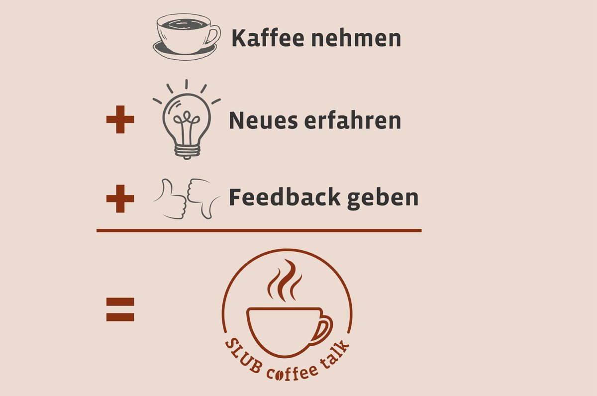 Ab morgen wieder jeden Donnerstag um 13:30 Uhr: die SLUB Coffee Talks sind zurück! Ein (Gratis-)Kaffee ☕️, zehn Minuten, ein Thema. Kurzweilige Präsentationen zu #Wissenschaft, Tipps &amp; Tools &amp; Services der #Bibliothek. ℹ️ Alle Infos &amp; Themen: slub-dresden.de/besuchen/veran… /al