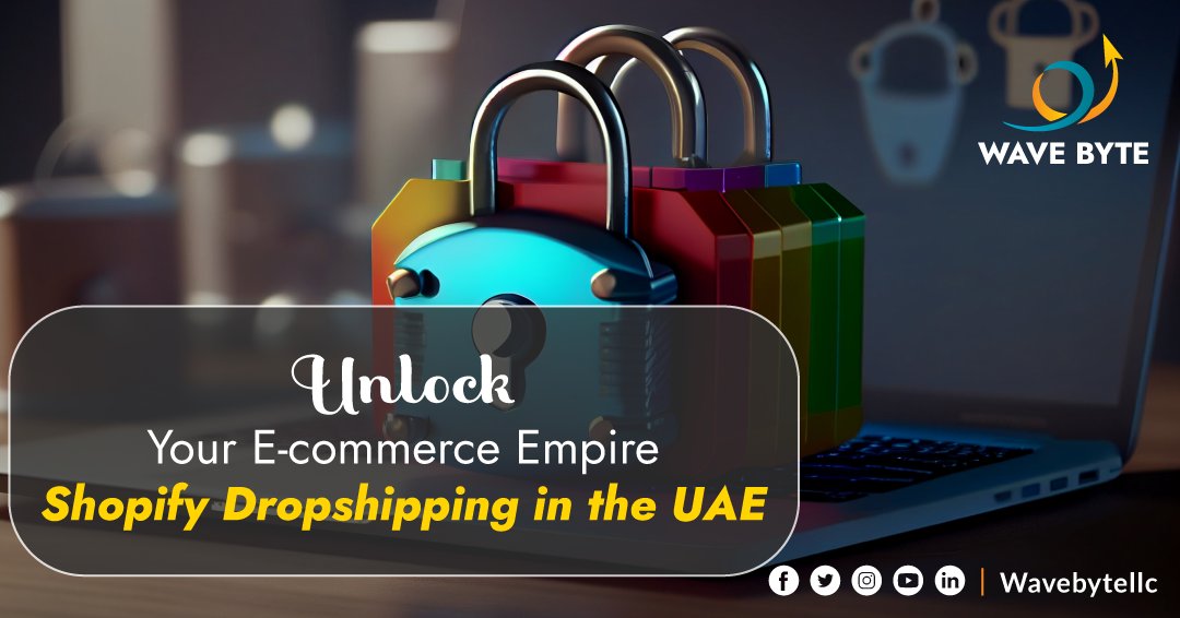 wavebytellc's tweet photo. 🛍️ Ready to build your E-Commerce Empire? Explore the world of Shopify Dropshipping in UAE - let's unlock success together! #ECommerceUAE #ShopifyDropshipping #OnlineBusiness #Entrepreneurship #DigitalMarketing https://t.co/1tOCp4qLuQ