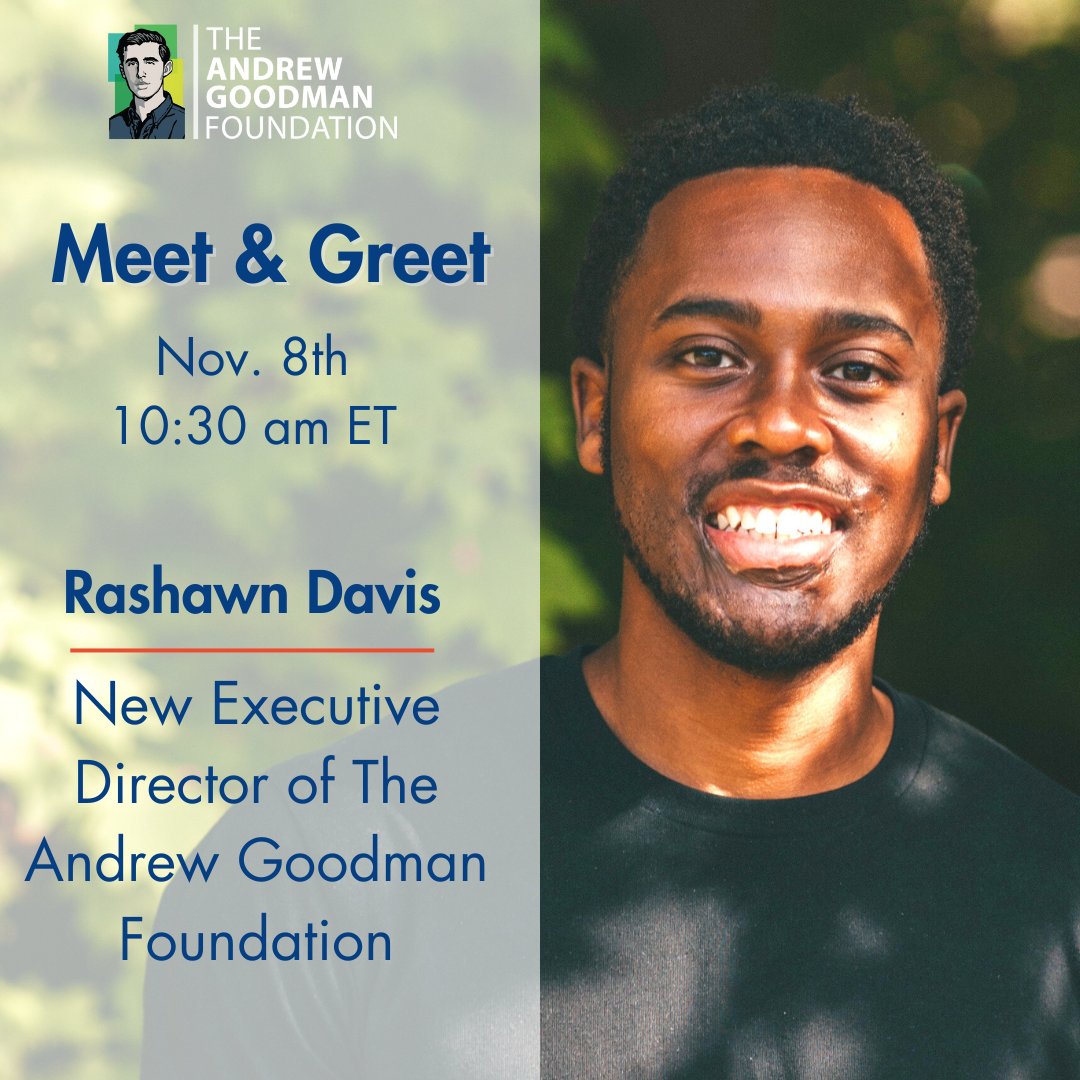 Join us today at 10:30 am ET to meet the new Executive Director of The Andrew Goodman Foundation, Rashawn Davis, and hear his vision and goals for the future of AGF! Register here: bit.ly/RashawnDavisMe… #AndrewGoodman #VoteEverywhere #RashawnDavis #LiveTheLegacy