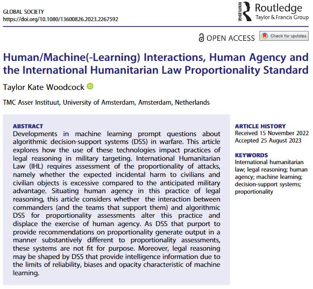 TaylorKWoodcock's tweet image. Thrilled to share my new publication &apos;Human/Machine(-Learning) Interactions, Human Agency and the International Humanitarian Law Proportionality Standard&apos;
 tandfonline.com/doi/full/10.10…