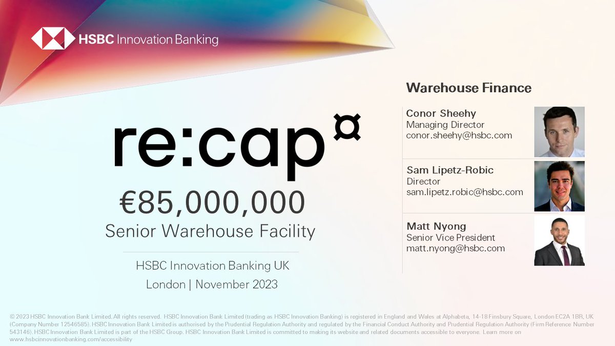 We’re excited to support @recapnow with a Senior Warehouse Facility. This is the next milestone in @HSBCInnovation Banking UK’s relationship with the company.