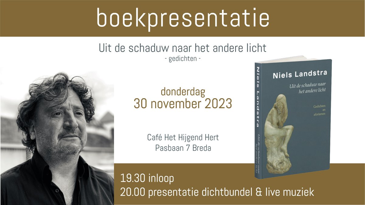 nlandstra's tweet photo. n de sfeervolle ambiance van het Hijgend Hert, Breda, vindt de boekpresentatie plaats van Niels Landstra's zesde dichtbundel: Uit de schaduw naar het andere licht (gedichten). 
De toegang is vrij. Laat je weten of je komt? Graag via mijn mail: nlandstra@gmail.com https://t.co/NQt0iMqoZl