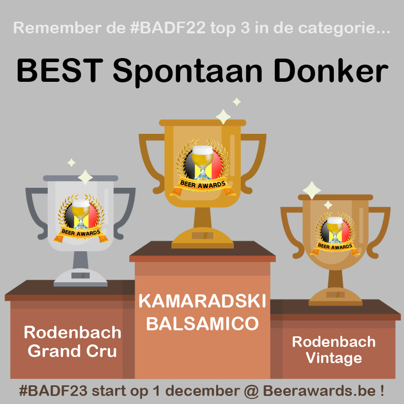 beerawardsbe's tweet photo. In aanloop naar onze #BADF23 verkiezing... nog eens de winnaars in onze categorie BEST SPONTAAN DONKER #bier van vorig jaar:
1. @BrouwersVerzet
2. @rodenbachbeer
3. @rodenbachbeer
Breng jouw stemmen uit voor #BADF23 vanaf 1 december op https://t.co/aoBsomYOHa ! https://t.co/SDxr76GaIL