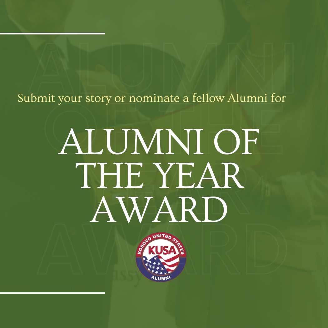 kusacenter's tweet photo. KUSA Alumni Awards 2023 nomination is open! 

Each year, KUSA recognizes outstanding KUSA alumni for their contributions in sharing their knowledge and experiences as USG alumni with the Kosovan community. https://t.co/0zPhzyCpBa