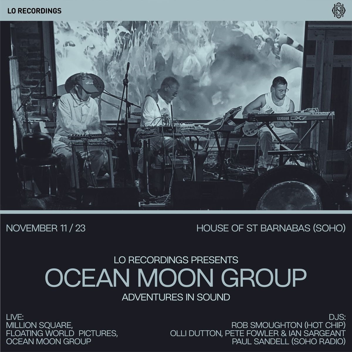 LoRecordings's tweet photo. Lo Recordings Presents: Adventures in Sound
🎟️https://t.co/LtO5t3RYue

This Sat 11th Nov @HouseofSaintb

Live:
- @millionsquare_
- Floating World Pictures
- Ocean Moon  Group

DJ:
- Rob Smoughton (@Hot_Chip)
- Olli Dutton
- @petefowlerart /Ian Sargeant
- Paul Sandell (@sohoradio) https://t.co/RpCGf3YhyG