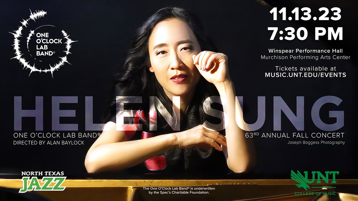 ONE O’CLOCK LAB BAND FALL CONCERT: Composer, Guggenheim Fellow and jazz pianist Helen Sung joins Alan Baylock as he directs 63rd Annual Fall Concert of the @UNTSocial One O'Clock Lab Band in the Murchison Performing Arts Center. music.unt.edu/events @JohnWRichmond2 @INTNews