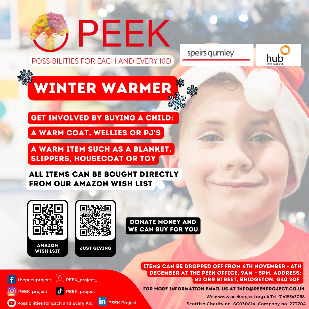 PEEK - Possibilities for Each and Every Kid (@peek_scot) on Twitter photo We're collecting new winter jackets, wellies, and Christmas gifts for children in #Glasgow.❤️
1. Buy from our Amazon Wish List - amzn.eu/9QOr8Gq
2. Donate money through our JustGiving link - justgiving.com/page/hubwestwi…
@HubWestScotland <a href="/SpeirsGumley/">Speirs Gumley</a> We're collecting new winter jackets, wellies, and Christmas gifts for children in #Glasgow.❤️
1. Buy from our Amazon Wish List - amzn.eu/9QOr8Gq
2. Donate money through our JustGiving link - justgiving.com/page/hubwestwi…
@HubWestScotland <a href="/SpeirsGumley/">Speirs Gumley</a>