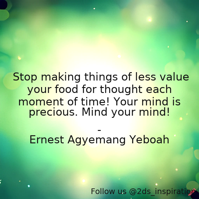 Author - Ernest Agyemang Yeboah

#192595 #quote #dontdisappointyourself #foodforthought #inspireyours #mindyourmind #thinkaboutsomething #thinkpositively #thinkwell #wordsofwisdom