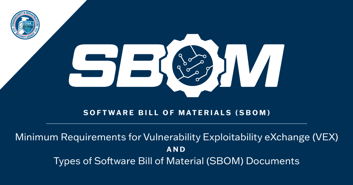 CISAgov's tweet image. We released another community-drafted document around software security and #SBOM: When to Issue Vulnerability Exploitability eXchange (VEX) Information. Read the document to learn more: #SBOM #VEX go.dhs.gov/oEt