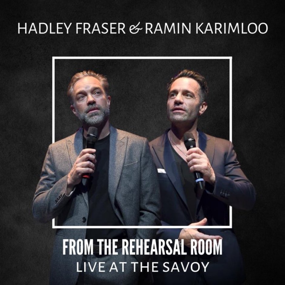 StarringUK's tweet photo. Hadley Fraser and Ramin Karimloo will star in ‘FROM THE REHEARSAL ROOM’  at the Savoy Theatre, West End.

It will play for one night only on Sunday 26th November 2023.

@SavoyTheatreLdn | #FromTheRehearsalRoom https://t.co/GOVTuBkbFi