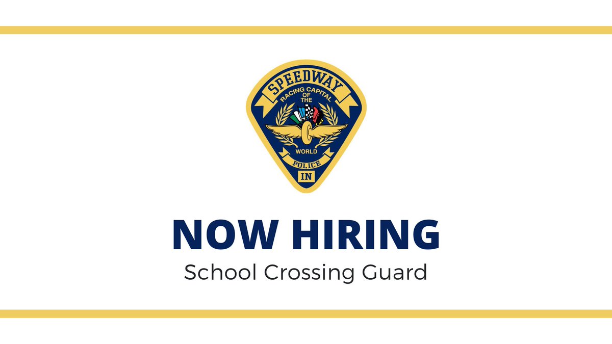 Speedway Police Department (@speedwaypd) on Twitter photo <a href="/SpeedwayPD/">Speedway Police Department</a> is hiring for the position of School Crossing Guard. This is a paid part-time position. School Crossing Guards are required to work on mornings and afternoons when school is in session. For info or to apply, contact D/C Jason Dierdorff at jdierdorff@speedwayin.gov. <a href="/SpeedwayPD/">Speedway Police Department</a> is hiring for the position of School Crossing Guard. This is a paid part-time position. School Crossing Guards are required to work on mornings and afternoons when school is in session. For info or to apply, contact D/C Jason Dierdorff at jdierdorff@speedwayin.gov.