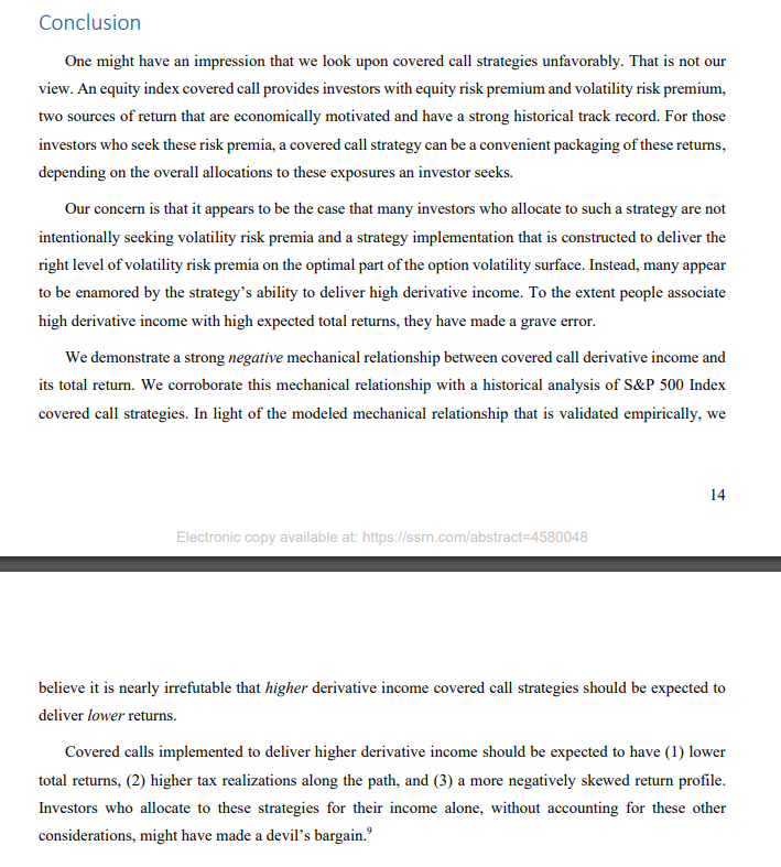 'Dividend income seeking strategies have a long history. More recently, interest in derivative income strategies – such as covered calls and put underwriting – continues to develop.' A good read here: When Generating Income Undermines Investment Returns papers.ssrn.com/sol3/papers.cf…