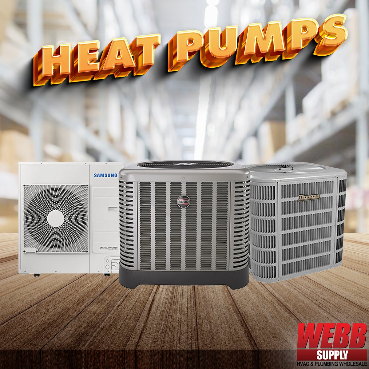 WebbSupply's tweet photo. Increase efficiency this cold season with heat pumps from Webb Supply. Shop models from Ruud, Samsung, and Ducane. https://t.co/ULBgWfqinw https://t.co/th2uFbEsa4