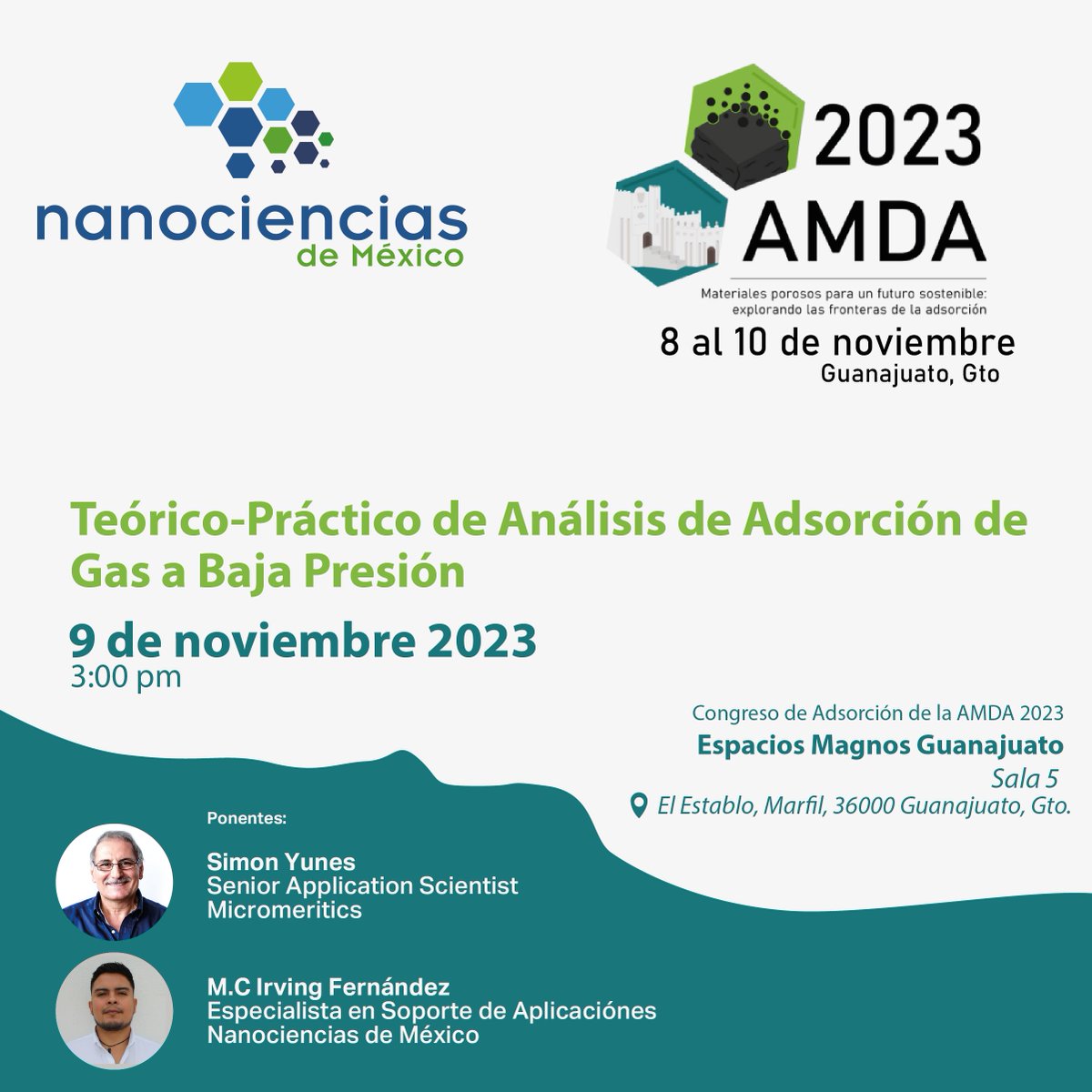 nano_mexico's tweet image. ¡Te esperamos mañana en el Curso Teórico-Práctico de Análisis de Adsorción de Gas a Baja Presión a las 3:00 p.m. en Espacios Magnos Guanajuato!
#Nanociencias #Micromeritics #Congreso #AMDA #Curso #Adsorción #Guanajuato