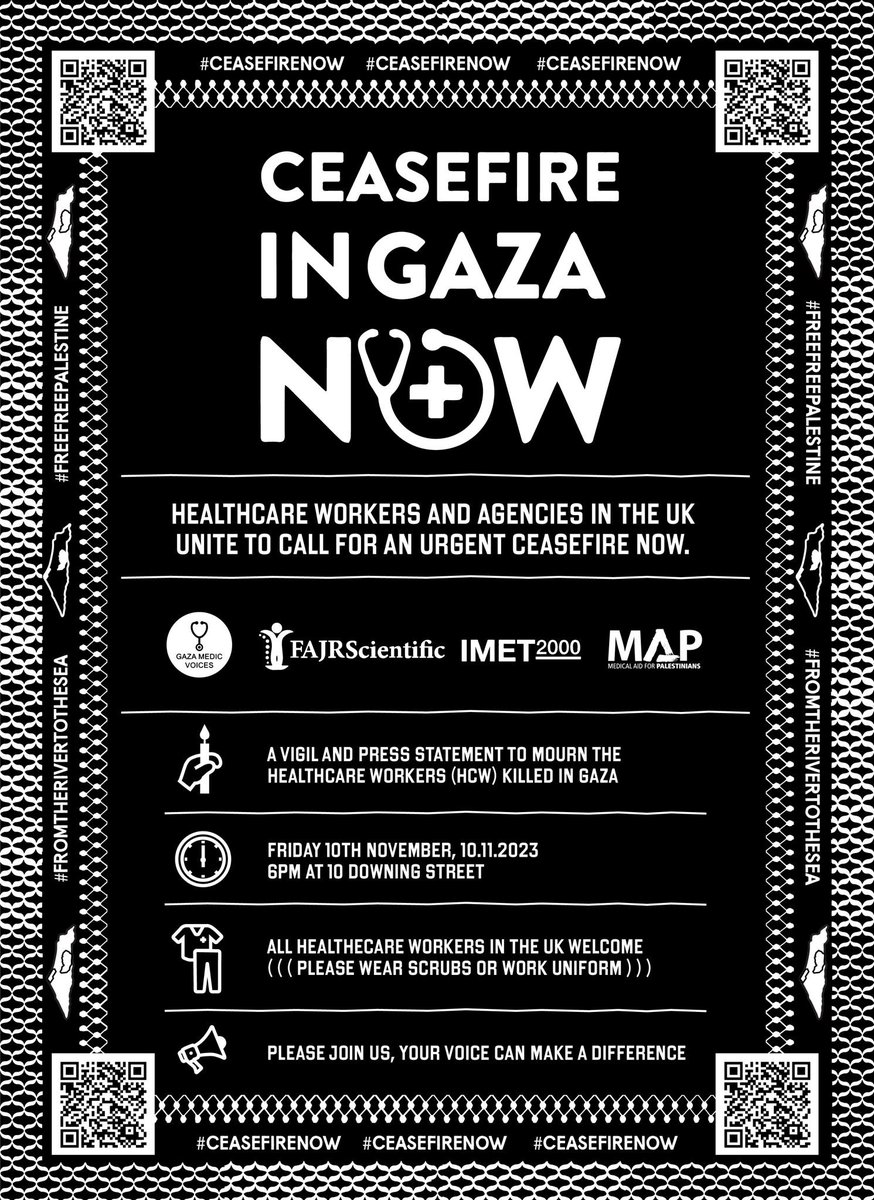 Doctors for Humanitarianism 🩺 

Peaceful vigil to mourn healthcare workers killed in Gaza.

Friday 10 Nov 6pm 
10 Downing Street

Wear scrubs or work uniform

#CeasefireInGazaNOW #CeasefireNOW