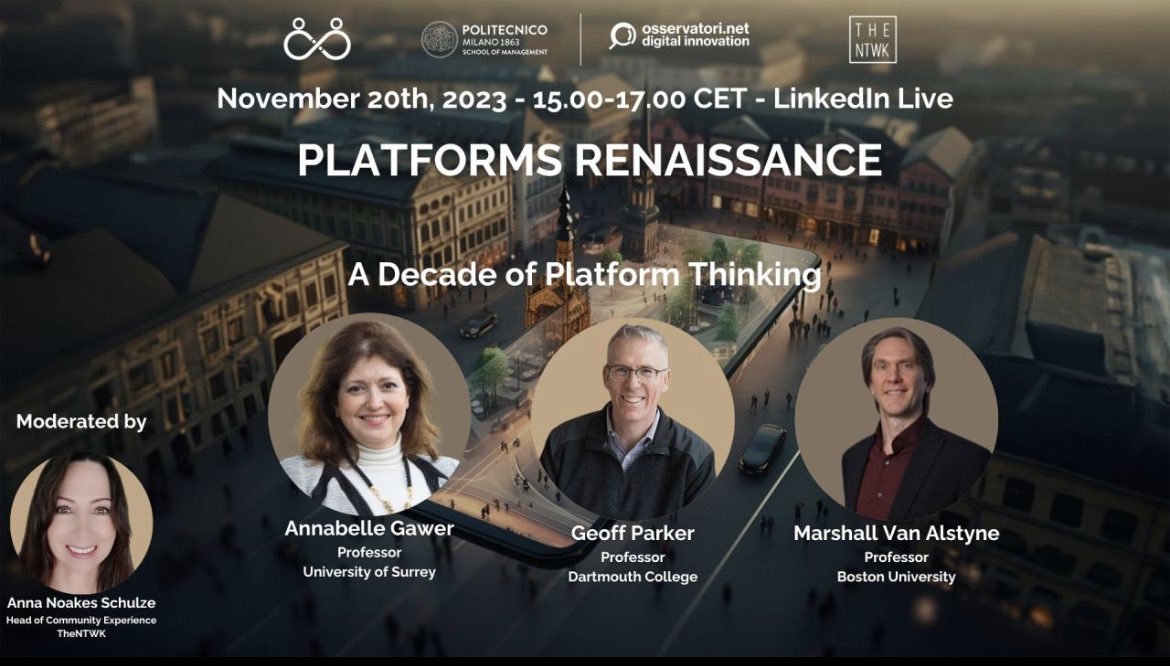 Daniel Trabucchi (@danieltrabucchi) on Twitter photo 1k people are already registered. Join us for the #PlatformsRenaissance
Nov 20, #LinkedinLive
Register here: linkedin.com/video/event/ur…
<a href="/L_I_Buganza/">Tommaso Buganza</a> <a href="/InfoEcon/">Marshall Van Alstyne</a> <a href="/g2parker/">Geoff Parker</a> <a href="/AnnabelleGawer/">Prof Annabelle Gawer</a>
#PlatformThinking 1k people are already registered. Join us for the #PlatformsRenaissance
Nov 20, #LinkedinLive
Register here: linkedin.com/video/event/ur…
<a href="/L_I_Buganza/">Tommaso Buganza</a> <a href="/InfoEcon/">Marshall Van Alstyne</a> <a href="/g2parker/">Geoff Parker</a> <a href="/AnnabelleGawer/">Prof Annabelle Gawer</a>
#PlatformThinking