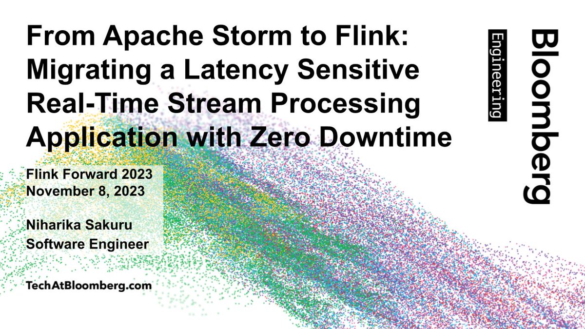 TechAtBloomberg's tweet image. In her talk &quot;From #ApacheStorm to #ApacheFlink&quot; at #FlinkForward today (1:15 PM PST), Niharika Sakuru explores why her team decided to migrate our latency sensitive compliance pipelines away from Storm, and why @ApacheFlink was chosen for this task instead
bloom.bg/3u34JZs
