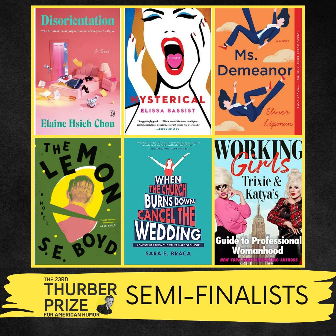 We're pleased to announce (in alphabetical order by author) the 6 semi-finalists for this year's Thurber Prize for American Humor! Our semi-finalist will be narrowed down to 3 finalists and the winner will be announced this spring! Stay tuned! #tp23 #thurberprize #semifinalists