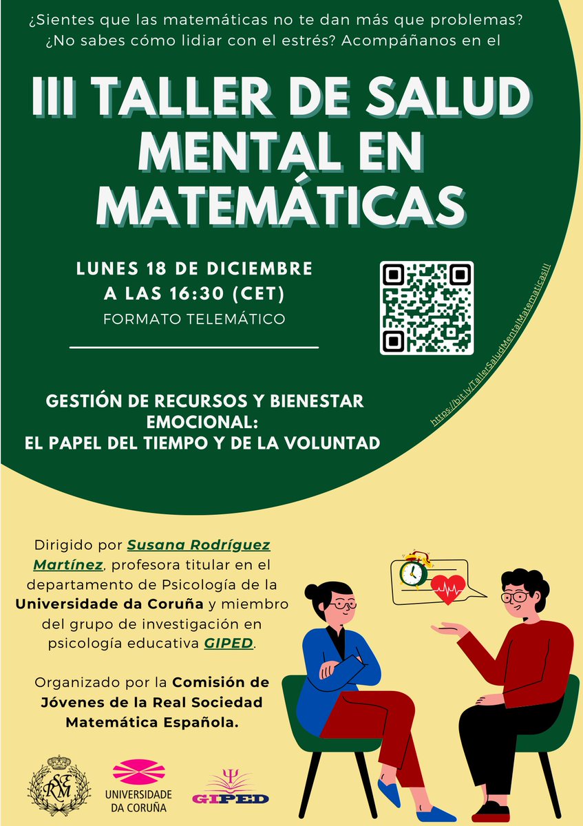 La Comisión de Jóvenes de la Real Sociedad Matemática Española (<a href="/RealSocMatEsp/">RSME</a>) ha organizado la tercera edición del Taller de Salud Mental en #Matemáticas. Se celebrará de forma telemática el lunes 18 de diciembre a las 16:30h y está dirigido por Susana Rodríguez. 
#SaludMental