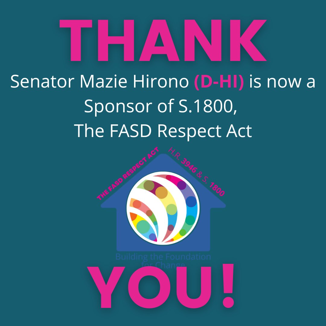 FASDUnited's tweet photo. Happy Wednesday! Senator @maziehirono of Hawai'i has chosen to support The FASD Respect Act with lead authors Sen. Lisa Murkowski and Sen. Amy Klobuchar.
Check out our blog post at https://t.co/z7hNeiVaBN
#FASD #advocacy #policynews #cosponsors #fasdadvocacy https://t.co/PtskGl3St4