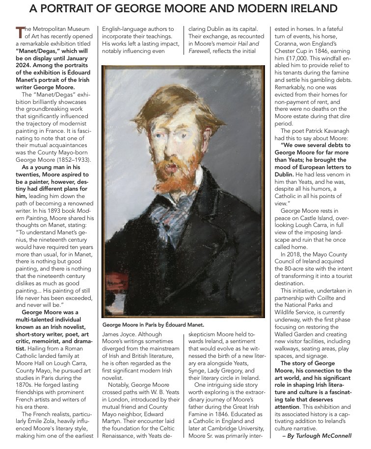 Thanks  Irish America magazine for running this story on George Moore at MET Museum's Manet/Degas exhibition.