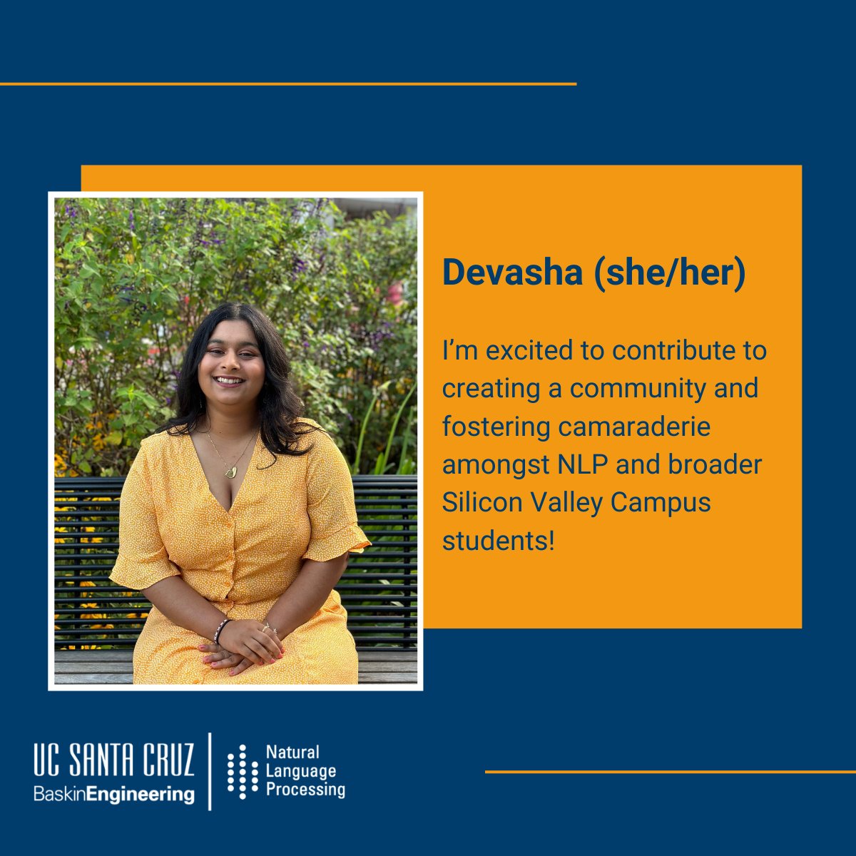 UCSC_NLP_MS's tweet image. We are thrilled to introduce our NLP Community Managers: Sreekar, Devasha, and Steven! We are beyond excited for the year ahead 🥳

#ucsantacruz #baskinengineering #NLProc