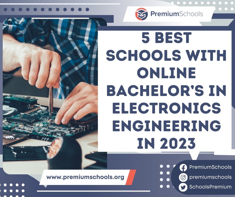 Earn your online Bachelor’s in Electronics Engineering and take the first step to becoming an expert in cutting-edge electronic innovation! bit.ly/49lLXwx #electronicsengineering #electronicsengineer #onlinebachelordegrees #premiumschools