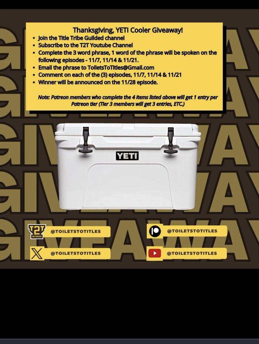 BearFanPete_FF's tweet image. Good morning everyone the November thanksgiving giveaway has begun for the #YETICOOLER , please check out last nights epiosode #203 @ToiletsToTitles on #youtube. Like subscribe, comment, email in the secret word and lastly become a #titletribe member! LETS GOOO!