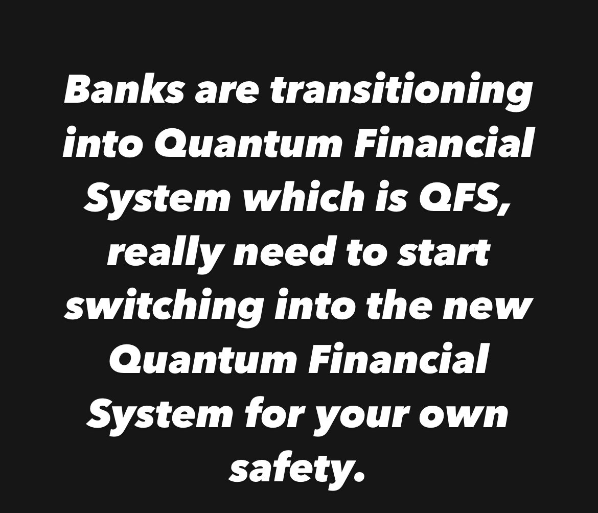 charliewardtvsw's tweet photo. Y’all need to switch to the new system now Quantum financial system (QFS) now before it’s too late 
#bankcrash #qfs #NESARA #greatawakeing https://t.co/xnQBfUned7
