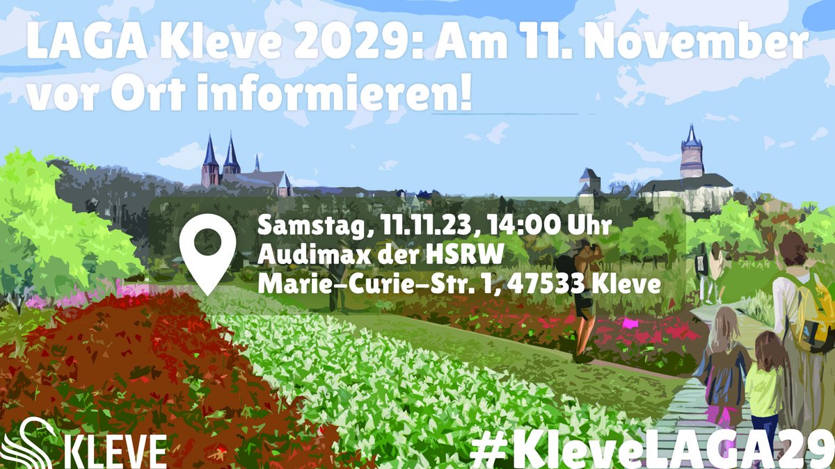 Die Landesgartenschau 2029 in Kleve? Informiert euch am 11. November live vor Ort - wir sind auf eure Ideen und Anregungen gespannt! #KleveLAGA29 kleve.de/stadt-kleve/ra…