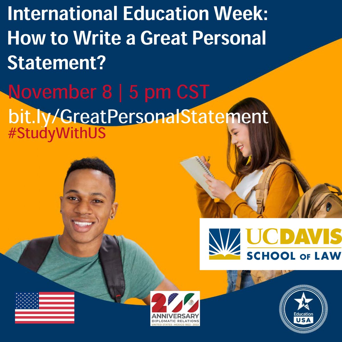 EdUSAPuebla's tweet photo. To continue with the International Education Week events. UC Davis Law School will join us to let us know how to write a great personal statement for your university application. Don’t miss it! @ucdavislaw
✒️Registration link: https://t.co/RDgtjgqWQg

#StudyWithUS #InternationalEducation #EducationUSA  #InternationalEducationWeek
