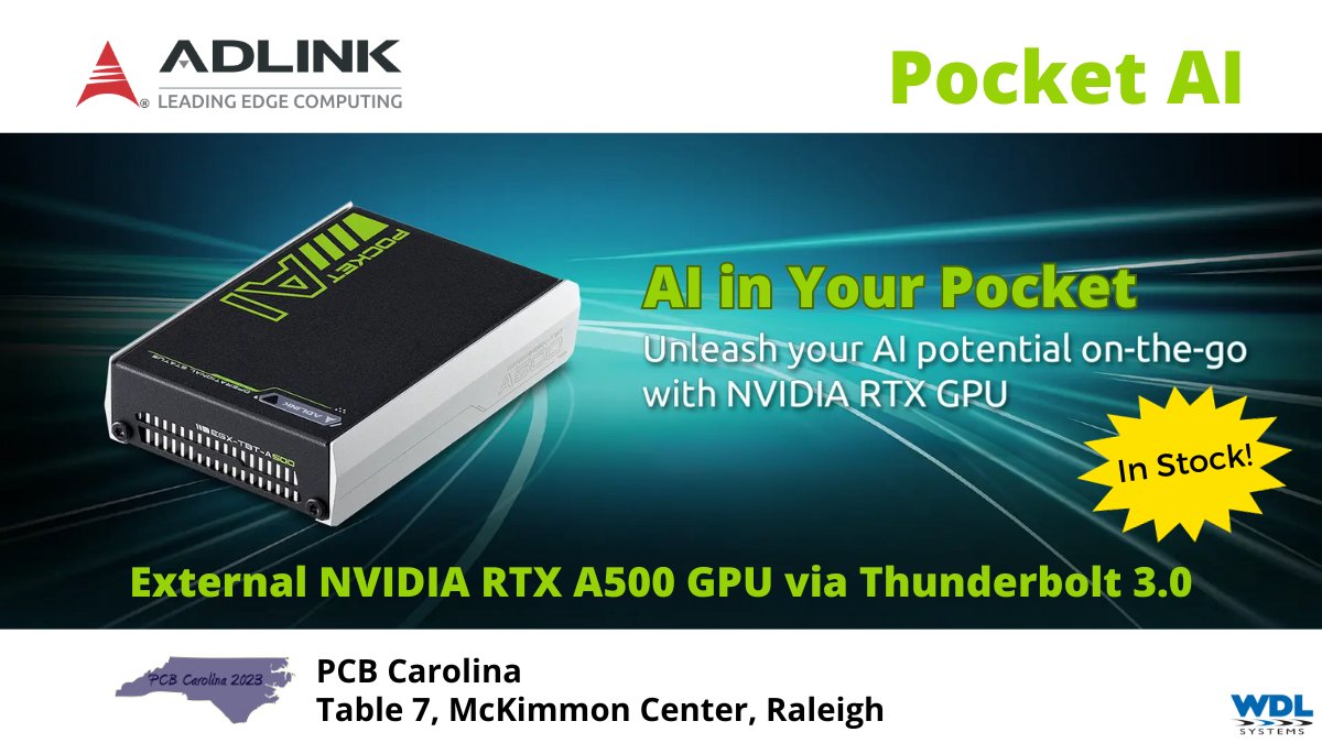 WDL Systems (@wdlsystems) on Twitter photo Catch our Pocket AI demo today Table 7 <a href="/pcbcarolina/">PCB Carolina (TM)</a>! From <a href="/ADLINK_Tech/">ADLINK Technology</a>, world’s first portable GPU! About the size of a deck of cards. Connect to Thunderbolt-enabled laptop or Edge systems to enhance AI, ML & image processing capabilities. In stock!
wdlsystems.com/adlink-egx-tbt… Catch our Pocket AI demo today Table 7 <a href="/pcbcarolina/">PCB Carolina (TM)</a>! From <a href="/ADLINK_Tech/">ADLINK Technology</a>, world’s first portable GPU! About the size of a deck of cards. Connect to Thunderbolt-enabled laptop or Edge systems to enhance AI, ML & image processing capabilities. In stock!
wdlsystems.com/adlink-egx-tbt…