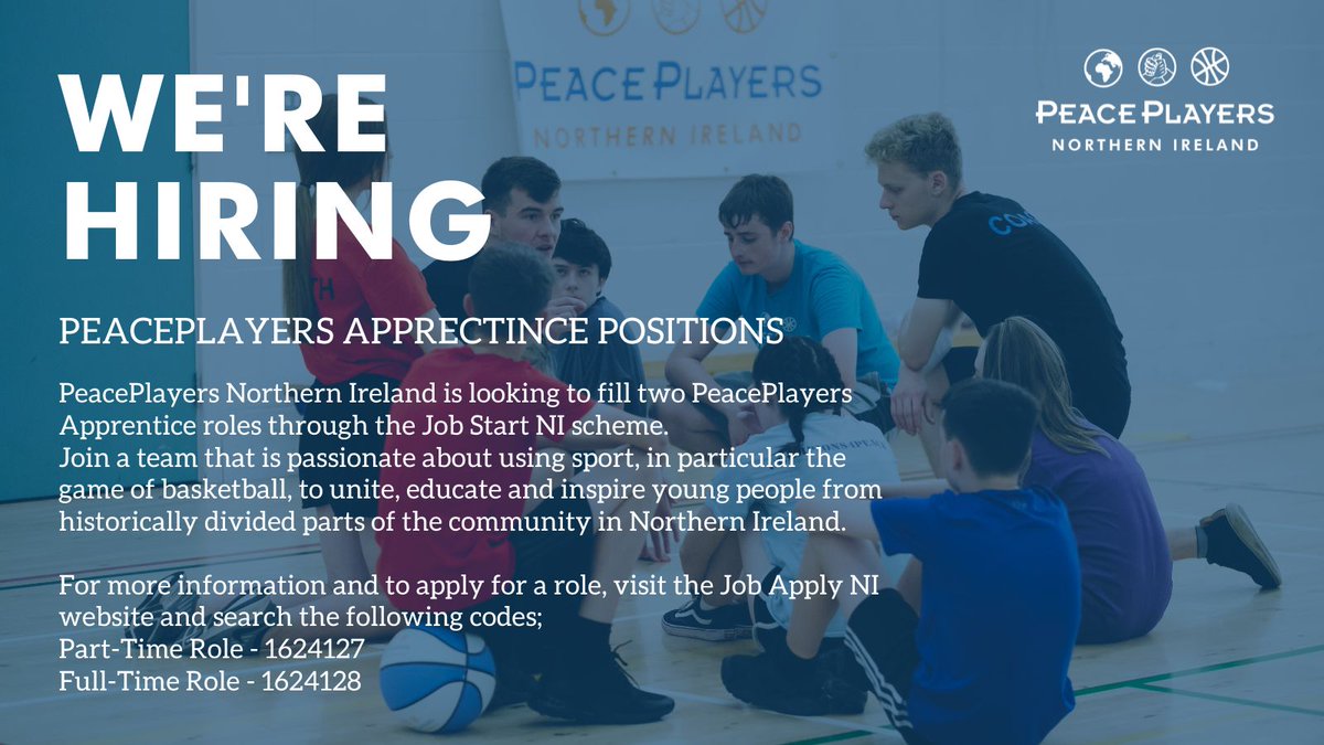 peaceplayersni's tweet photo. PeacePlayers Northern Ireland is looking to fill two PeacePlayers Apprentice roles through the Job Start NI scheme. 
For more information visit the Job Apply NI website and search the following codes;
Part-Time Role - 1624127
Full-Time Role - 1624128

#JobStart #JoinOurTeam https://t.co/Jszs2y0Vmo