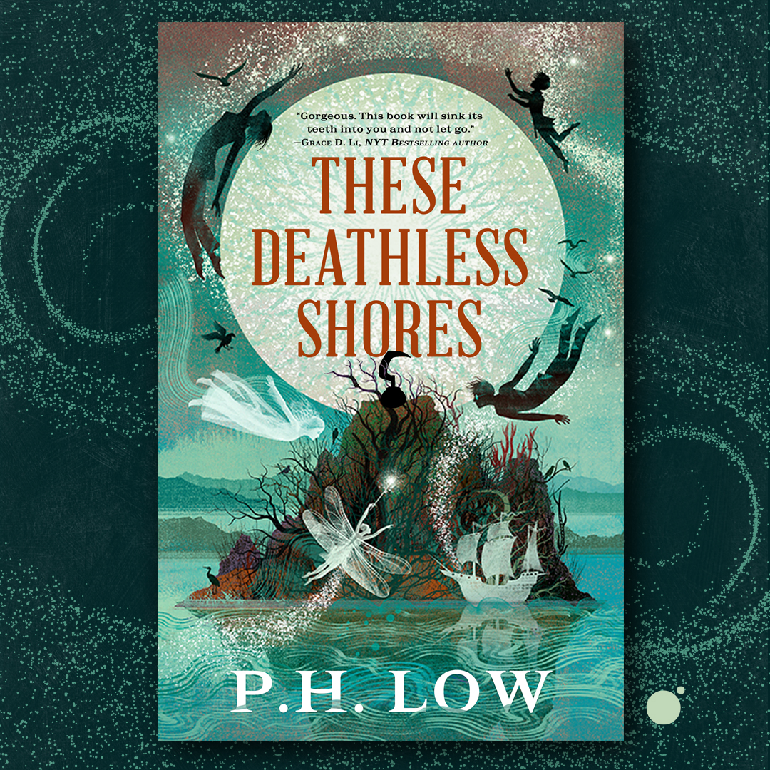 Cover launch! THESE DEATHLESS SHORES by @_lowpH is a richly reimagined tale of Captain Hook’s origin, a story of cruelty, magic, lost innocence, and the indelible power of stories. Pre-order now: bit.ly/467faIX Design by @VonBrooklyn Illustration by @balbusso_twins