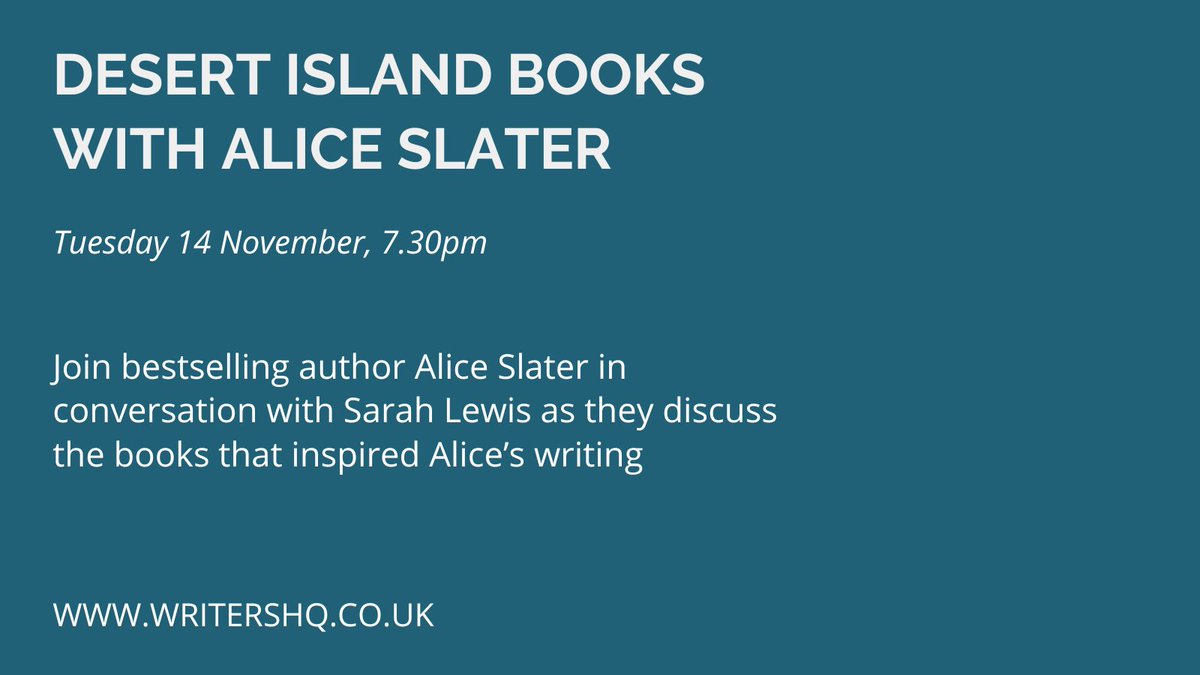 writers_hq's tweet photo. OH MY GOD THIS IS NEXT WEEK! Our brand spanky new Desert Island Books series kicks off with bestselling author and all round excellent human @alicemjslater discussing the books that made her the writer she is today.  It's gonna be so freakin' good! https://t.co/gZtgTIAnqZ https://t.co/nPhOhjKyMv