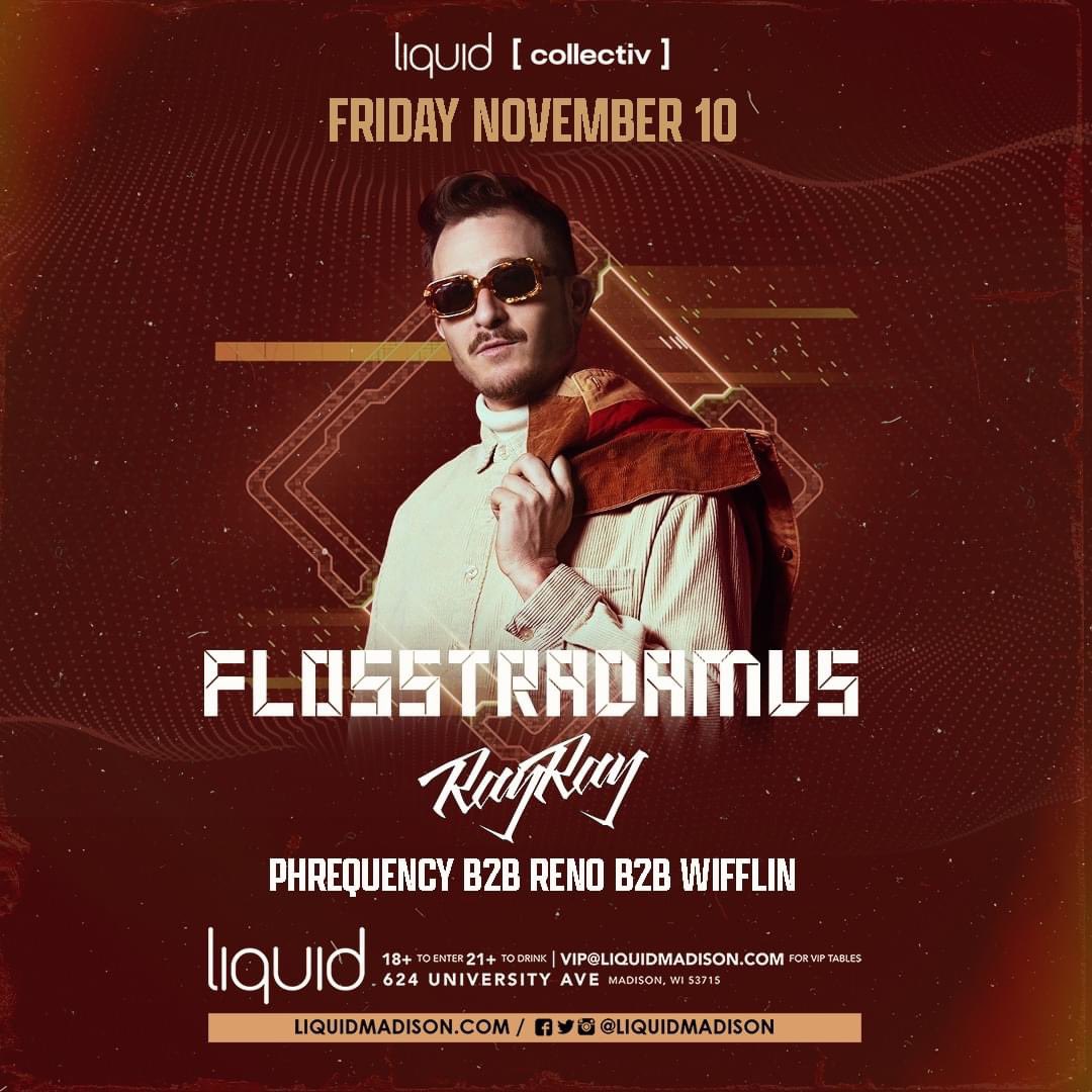 Doing a b2b2b opening for @FLOSSTRADAMUS and @DJRayRay_Taiwan this Friday at Liquid in Madison, WI ⚠️

@LiquidMadison