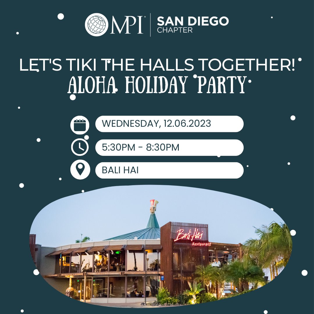 MPISanDiego's tweet photo. 🌺 Get ready to hula your way into the festive season with MPI San Diego's Aloha Holiday Party! 🌴🎉

Mark your calendars for December 6 and prepare to be transported to a tropical paradise right here in San Diego at the beautiful Bali Hai. 🏝️

Register at https://t.co/E1ZmNt4o8W https://t.co/Drj5FaHD8d