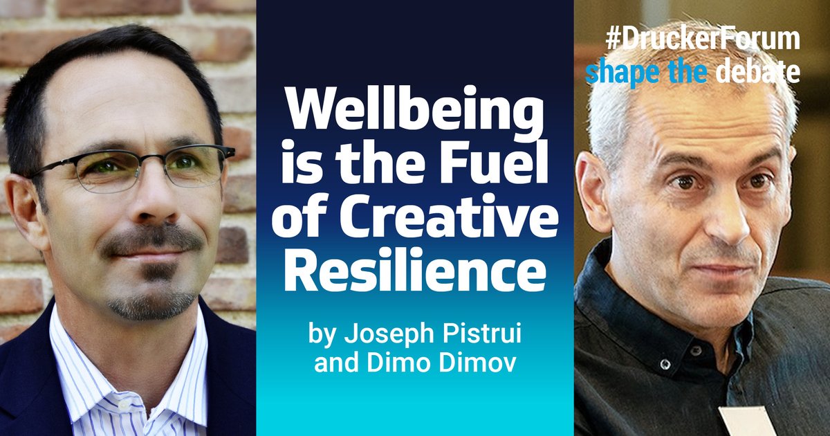 GDruckerForum's tweet image. New blog post by Joseph Pistrui and @dpdimov: "Wellbeing is the Fuel of Creative Resilience".

Click the link down below to read the whole blog post 

👇🏻
druckerforum.org/blog/wellbeing…

#druckerforum #gpdf #resilience #blog