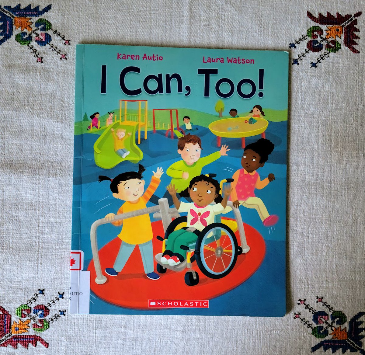 MarshaSkrypuch's tweet photo. Happy @ireadcanadian books day!! A shout out to #KarenAutio - Author for #icantoo -- uplifting and deceptively simple, this picture book shows all of the things each of us CAN do. @scholasticCDA @kidsbookcentre https://t.co/Pccp5UWugE
