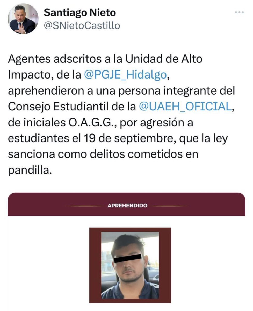 MemesUAEH's tweet photo. #DeÚltimoMomento arrestan a miembro del Consejo Estudiantil de la UAEH por su presunta participación en la agresión a estudiantes el pasado 19 de Septiembre en Abasolo.

 Así lo informó Santiago Nieto, el titular de la Procuraduría General de Justicia de Hidalgo https://t.co/diVYOddkst