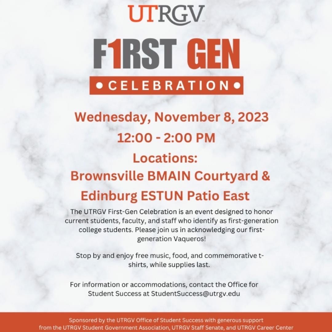 UTRGVStaff's tweet photo. Join us at the F1rst Gen Celebration today! ✌️🧡🤠 https://t.co/IKxFt9Q1Tt