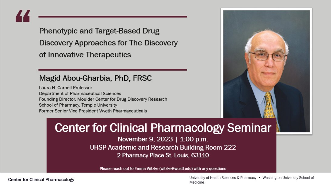 Join us for our monthly @ClinicPharmSTL
seminar — tomorrow at 1:00 p.m. This week's guest is Dr. Magid Abu-Gharbia, a leader in the pharmaceutical industry who led the discovery of blockbuster drugs such as Effexor® and Pristiq®,  Mylotarg®, and Tygacil®. @WUSTL_AnesRsrch