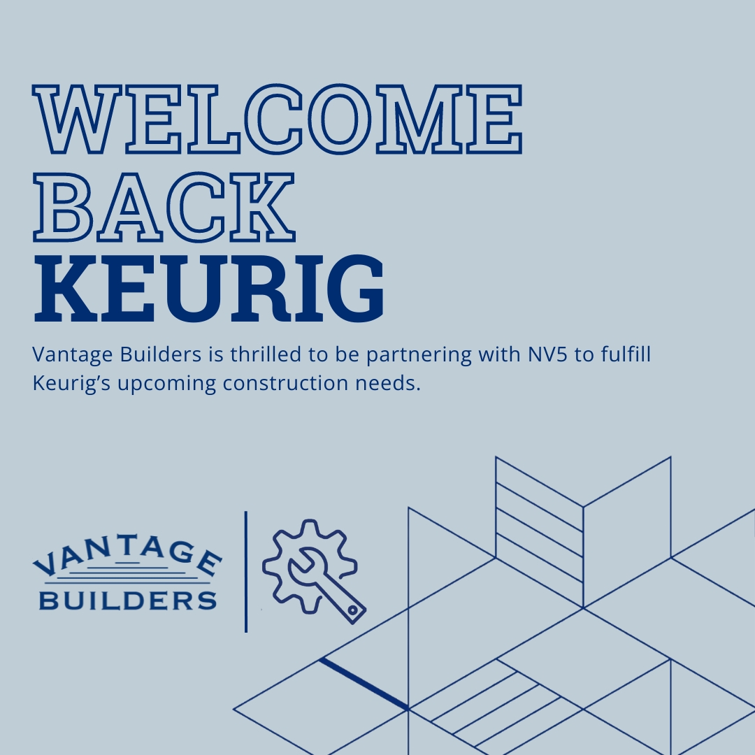 VantageBldrs's tweet photo. The only thing better than Welcome Wednesday is Welcome Back Wednesday! We are pleased to be working again on a project for @Keurig, along with @NV5_inc. We look forward to sharing updates! #WelcomeWednesday #WelcomeBackWednesday #WeBuildSoYouCanWork #NationalCappuccinoDay https://t.co/XVWGevgHZp