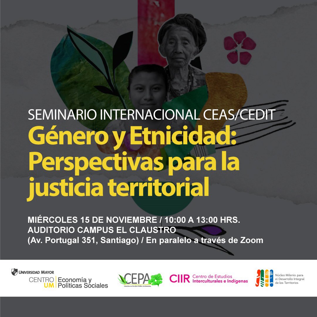 Género y Etnicidad serán los temas que abordaremos en nuestro siguiente seminario.

Agéndalo para el próx mier 15 de nov am

Inscripciones en: forms.gle/Y9hy7f3fA3u5iw…

<a href="/CEASumayor/">Centro de Economía y Políticas Sociales</a> 
<a href="/ceditchile/">Núcleo Milenio CEDIT</a> 
<a href="/CepaColectivo/">Colectivo CEPA</a> 
<a href="/CentroCIIR/">CIIR</a>