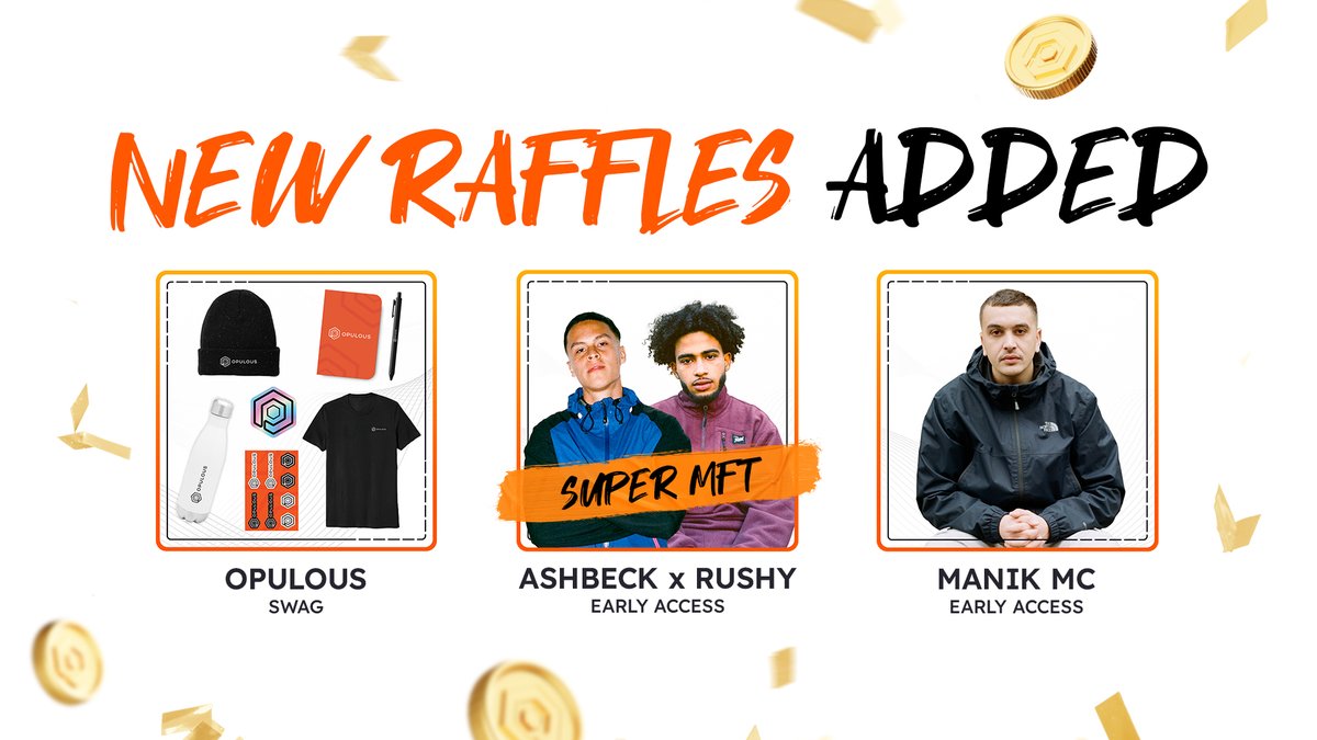 🚨 NEW RAFFLES ALERT!

We're thrilled to announce new raffles have landed on our platform ⤵️

🦸‍♂️ SUPER MFT Early Access
🎤 MANIK MC Early Access
😎 Opulous Swag Pack

Don't miss out! 👉 app.opulous.org/raffles

Stake $OPUL, earn tickets, and apply for exclusive rewards! 🎟️