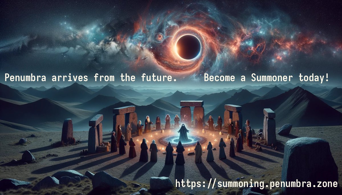penumbrazone's tweet photo. Penumbra arrives from the future. Become a Summoner today! https://t.co/MBSIrbgbFx
