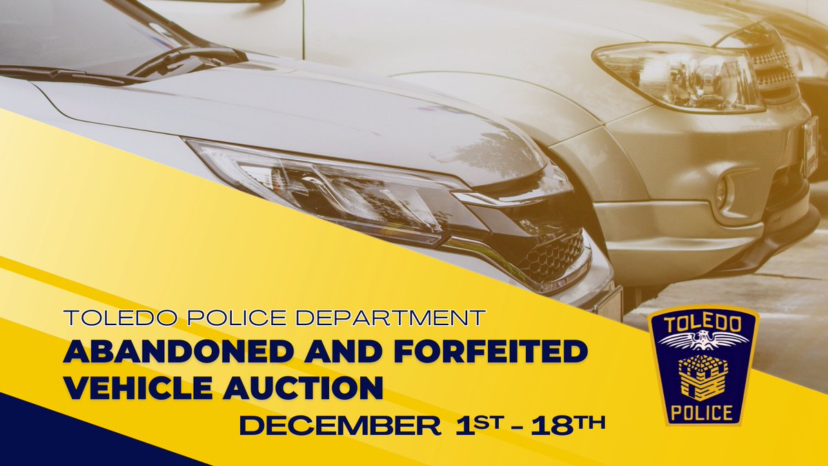 The Toledo Police Department will hold its third Abandoned and Forfeited Vehicle Auction of the year. The auction will be held online at pamelaroseauction.com. All vehicles are sold as is and can be previewed on Dec 14th,  from 11-1 pm at 198 Dura. #toledopolice