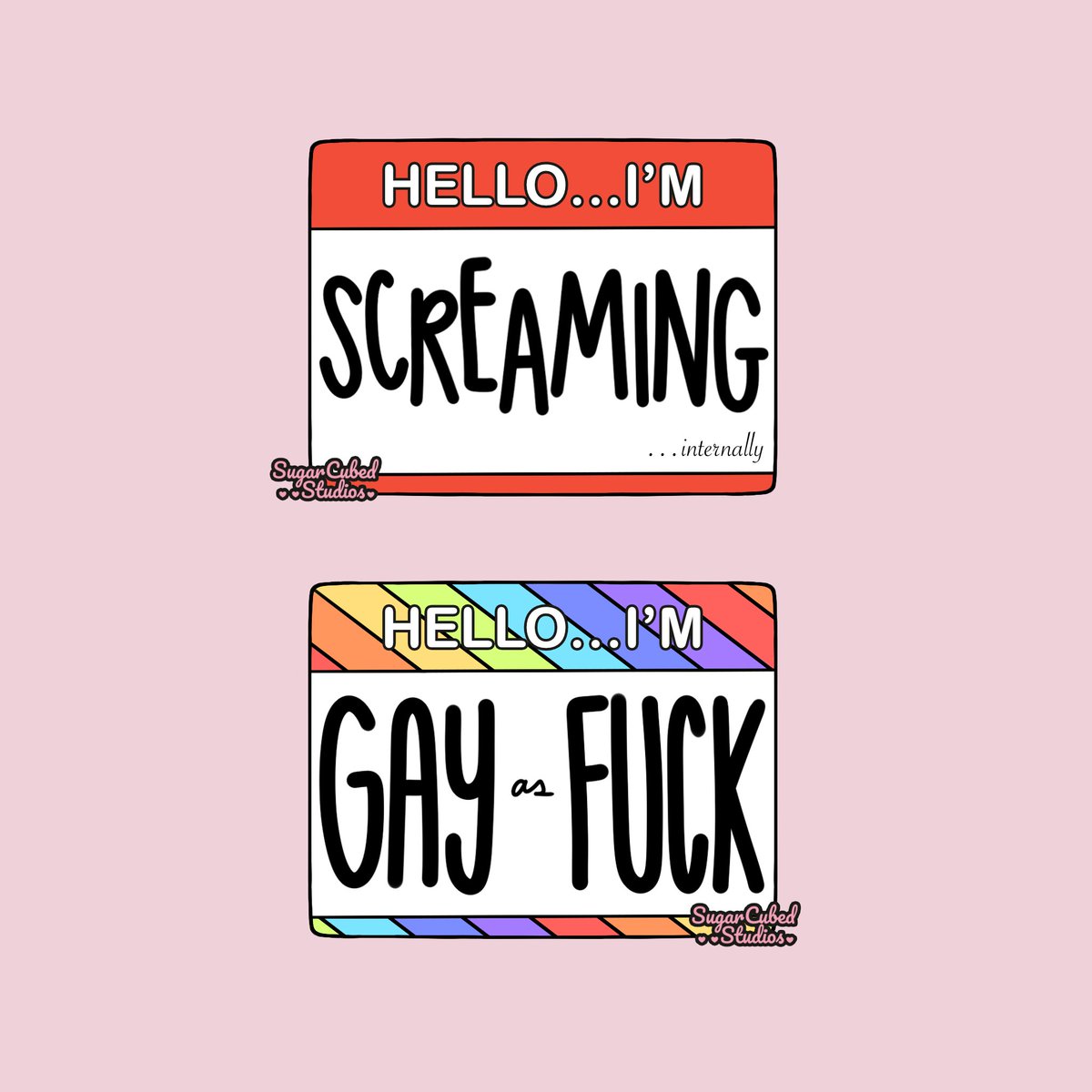 iAmSugarCubed's tweet photo. I made this some time ago at a convention (I think), and I thought it was funny at the time and still kind of think it's funny now. 😅
Not sure if I wanna make them into pins or not. But I like the silliness and simplicity of the designs!
#nametag #gayasfuck #internalscreaming https://t.co/V6j0SPCoPd