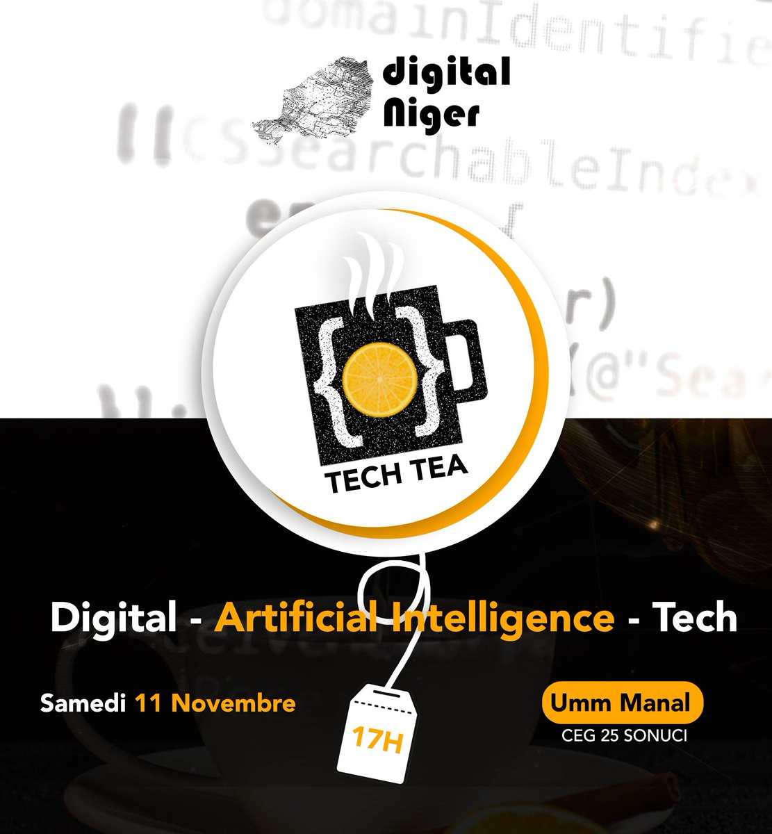 DigitalNiger's tweet image. 𝕃𝕖𝕥&apos;𝕤 𝕥𝕒𝕝𝕜 𝕕𝕚𝕘𝕚𝕥𝕒𝕝 !🤖

Es-tu un Loveur du #Digital #Tech ? Rejoins-nous au 1er #TechTea 🍵 de Niamey ce { Samedi 11 Novembre } au restaurant📍@UmmManal2 à partir de 17h 😉.

Comment participer ? Cliquez ici : bit.ly/3StfUF5 et enregistrez-vous.